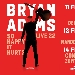 Bryan Adams live in Italia a Febbraio 2022 - -