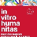 Cappella Sansevero, mostra In vitro humanitas di Mauro Bonaventura - Le sculture in vetro dell'artista veneziano in dialogo 
con le Macchine anatomiche del principe di Sansevero

Da Mercoled 16 novembre 2022 a Luned 16 gennaio 2023
