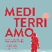 MEDITERRIAMO - -