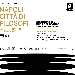 Napoli citt di filosofi al via con l'XI Premio Giambattista Vico - L'XI edizione del Premio filosofico si inserisce nell'ambito di Napoli citt di filosofi: saperi e pratiche di vita civile, progetto a cura dell'Associazione Quidra e dell'Universit Federico II di Napoli.