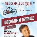 Premio Massimo Troisi: Laboratorio teatrale per i giovani del territorio - -