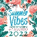 Summer Vibes - -